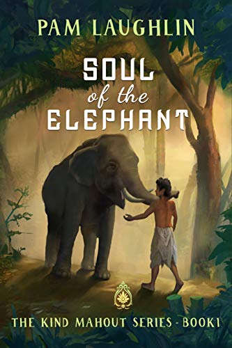 Soul of the Elephant by Pam Laughlin Book Cover