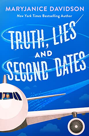 Truth, Lies, and Second Dates by MaryJanice Davidson