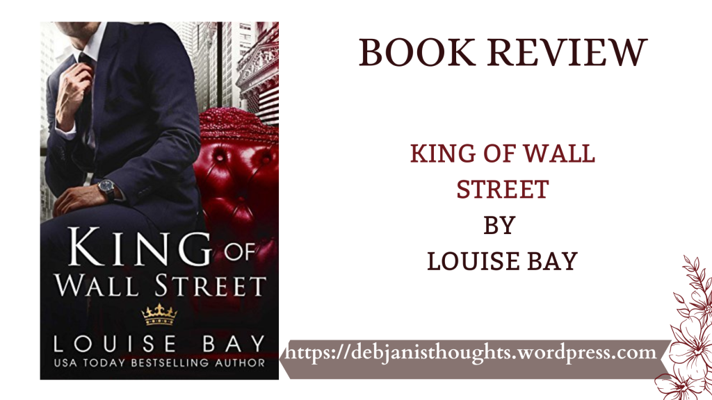 King of Wall Street by Louise Bay - blog header